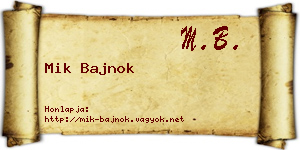 Mik Bajnok névjegykártya